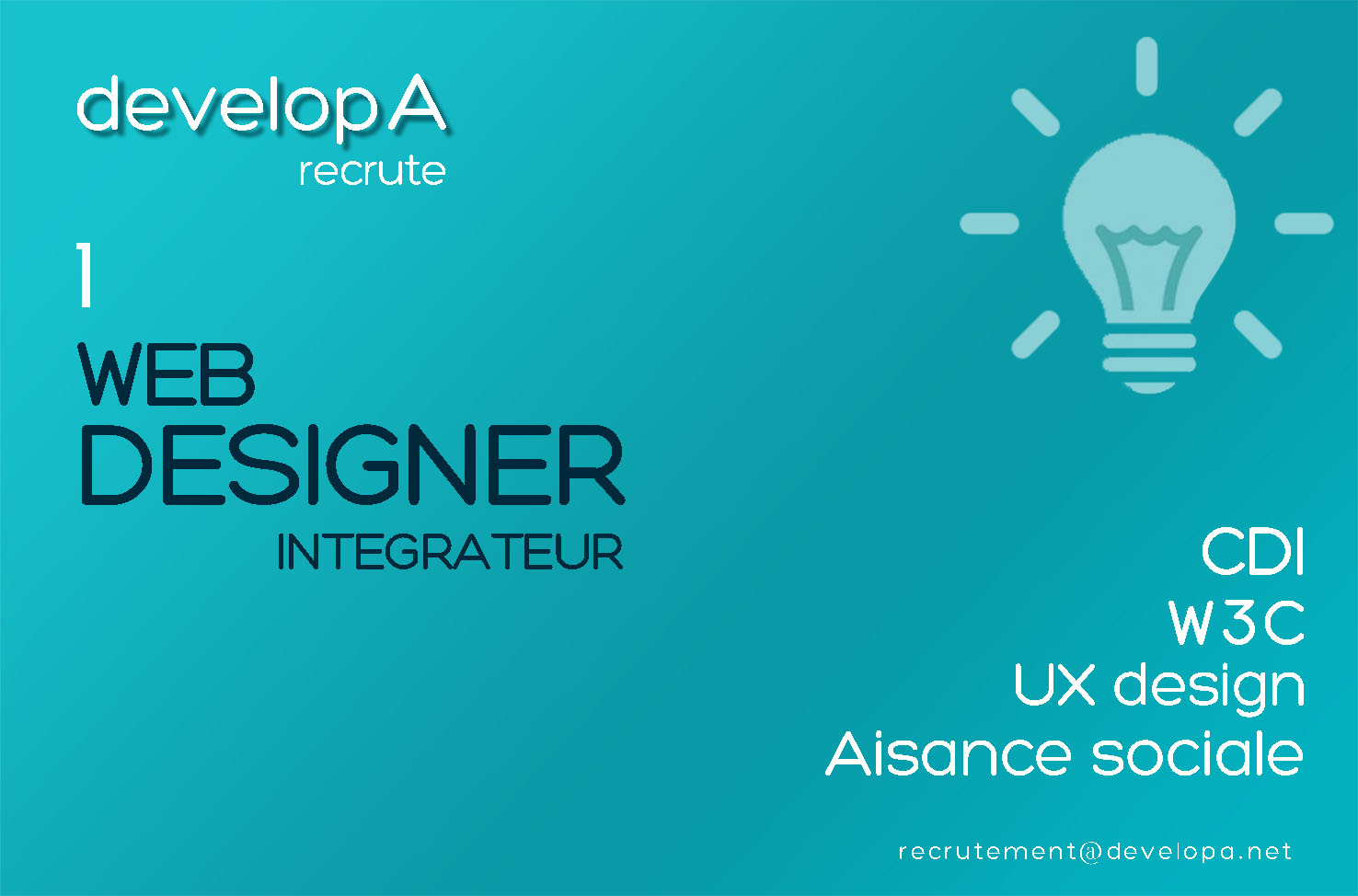 DevelopA recrute 1 Web Designer/Intégrateur pour un contrat CDI.