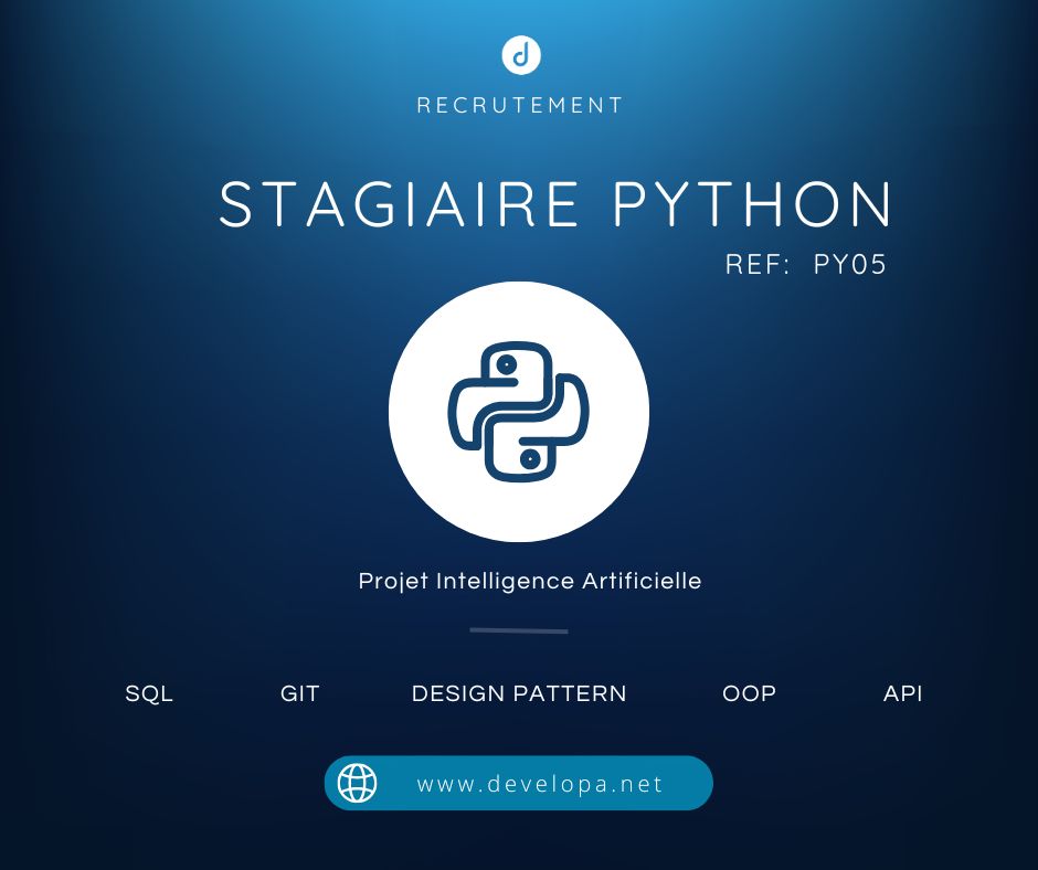 DevelopA recrute un(e) stagiaire Python pour un projet IA ( ref: PY05)